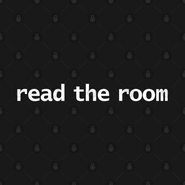Read the Room by ellenhenryart