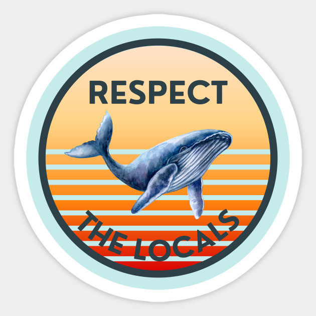 Respect The Locals Whale: Vintage Sunset Retro - Respect The Locals Whale - Sticker