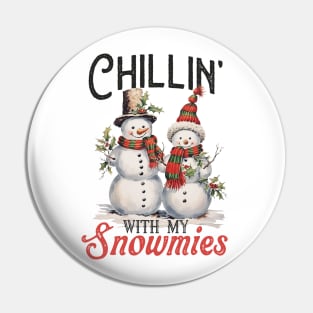 chillin with my snowmies Pin