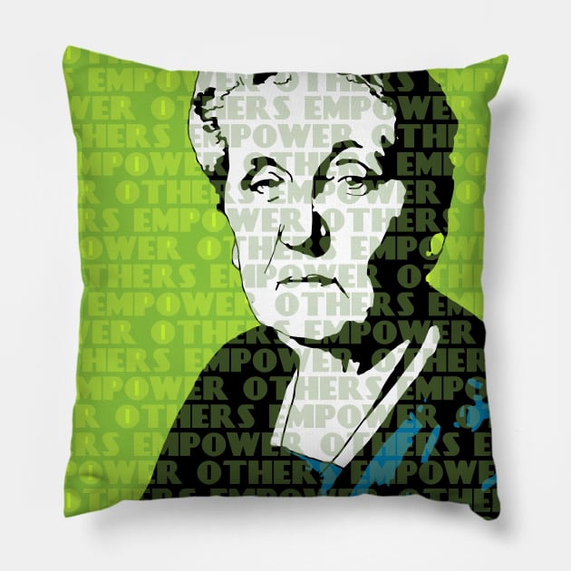 Jane Addams Empower Others Pillow by candhdesigns