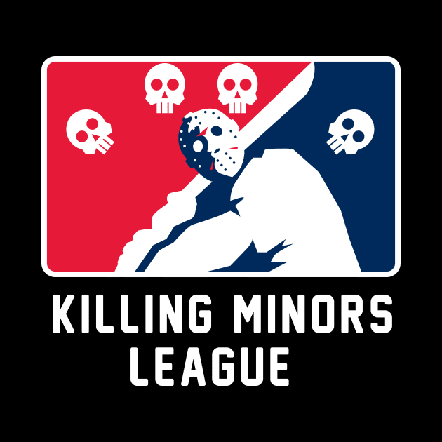 Killing Minors League by wolfkrusemark