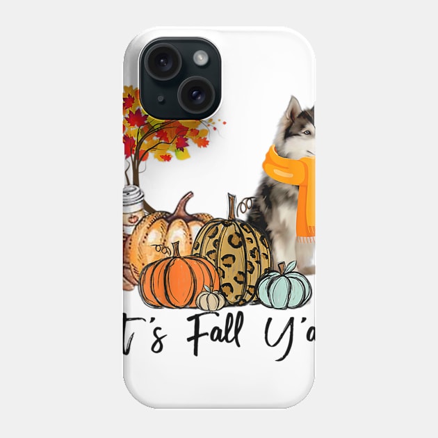 It's Fall Y'all Siberian Husky Dog Pumpkin Falling Phone Case by Fowlerbg