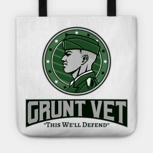 Grunt Vet / Army Veteran / America / Military / Army Tote