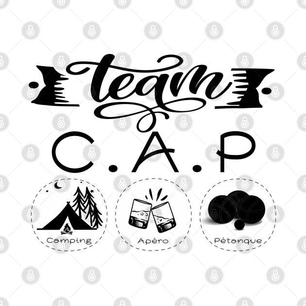 Team CAP Camping Apéro Pétanque by ChezALi