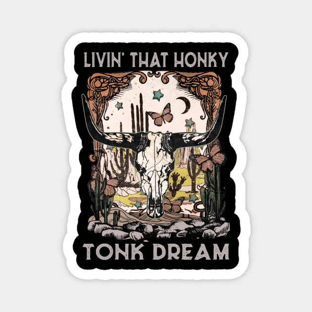 Livin' That Honky Tonk Dream Deserts Bull Head Magnet by Maja Wronska