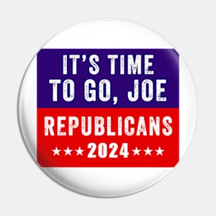 It's Time To Go Joe Biden Pin