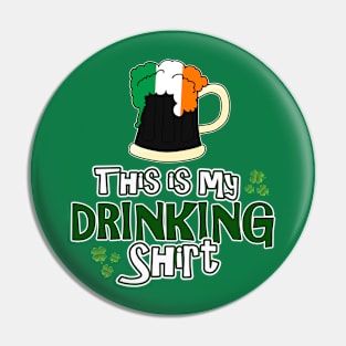 Funny St Patricks Day Shirt Pin