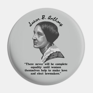 Susan B. Anthony Portrait and Quote Pin