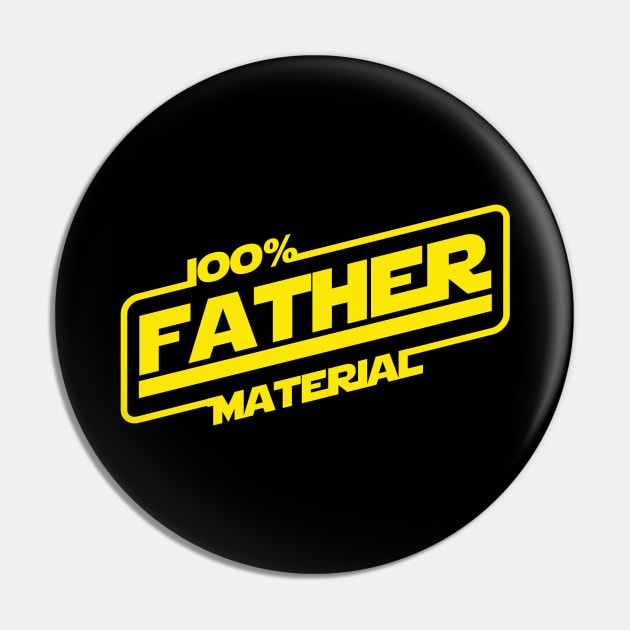 100% Father Material Best Dad Gift For Dads Pin by BoggsNicolas