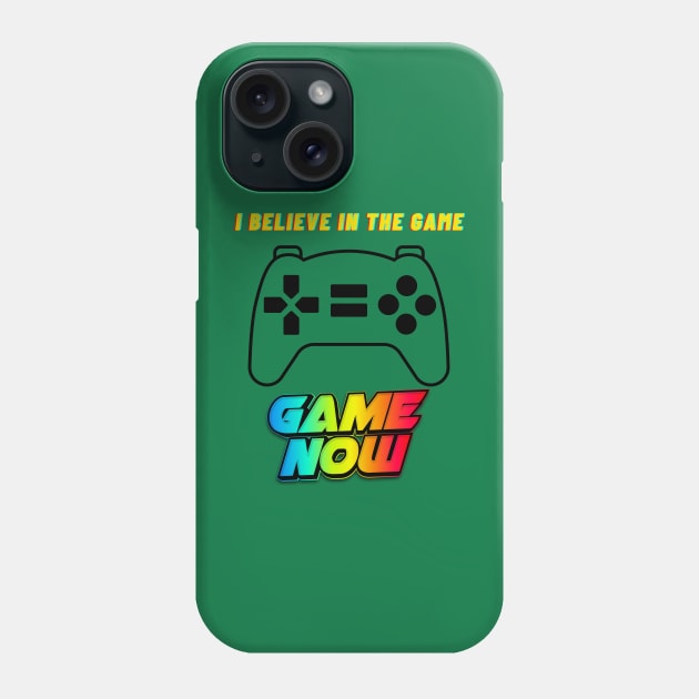 GAMER BELIVE GAME NOW Phone Case by O.M design