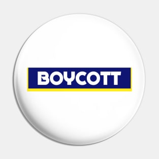 Boycott Unchecked Capitalism Pin