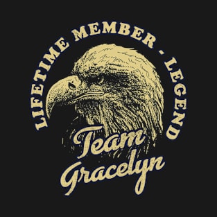 Gracelyn Name - Lifetime Member Legend - Eagle T-Shirt