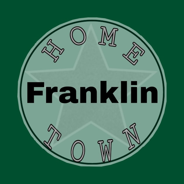 Hometown Franklin by Hometown