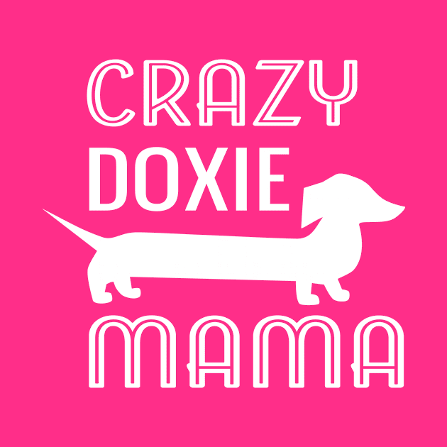 Crazy Doxie Mama by AntiqueImages