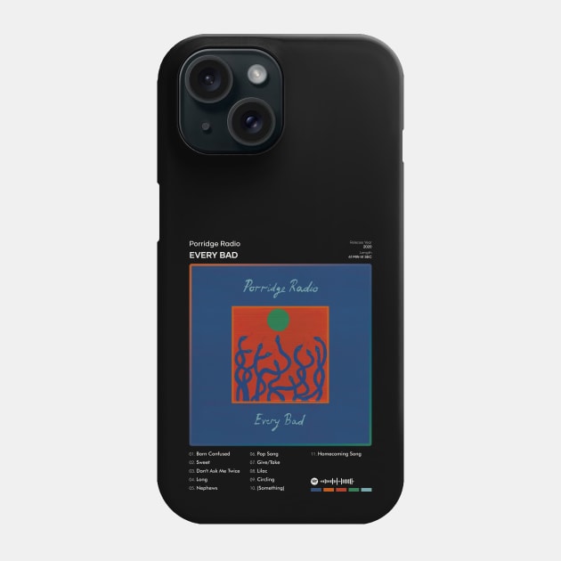 Porridge Radio - Every Bad Tracklist Album Phone Case by 80sRetro