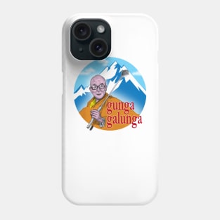 gunga galunga Phone Case