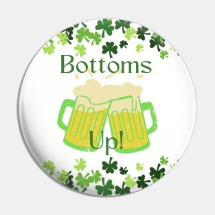 Bottoms Up! Pin