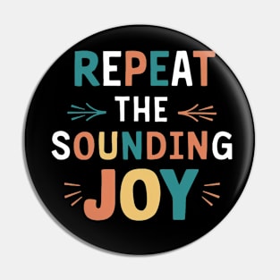 repeat the sounding joy Pin