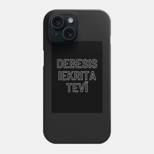 Debesis iekrita Tevī - Latvian Phone Case