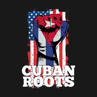 American Raised with Cuban Roots Viva Cuba Libre Heritage T-Shirt