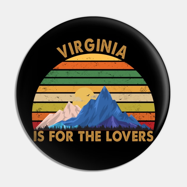 Virginia Is For The Lovers Pin by Spit in my face PODCAST
