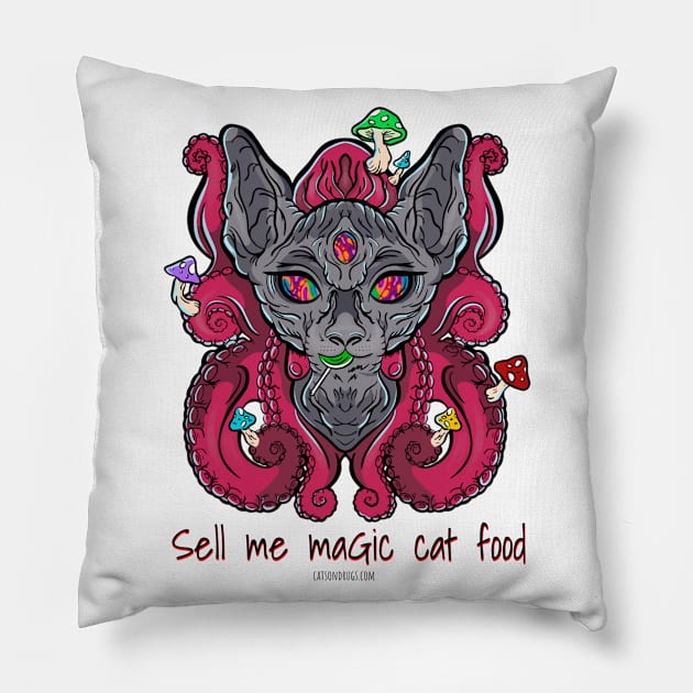 Sell me magic cat food - Catsondrugs.com - rave, edm, festival, techno, trippy, music, 90s rave, psychedelic, party, trance, rave music, rave krispies, rave Pillow by catsondrugs.com