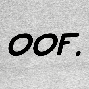 Oof Meme T Shirts Teepublic Au