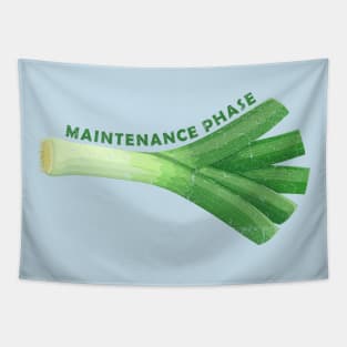 leek maintenance phase Tapestry