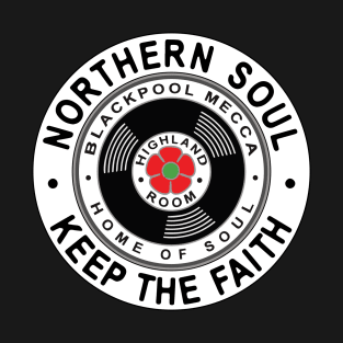 Northern Soul Badges, Blackpool Keep The Faith T-Shirt