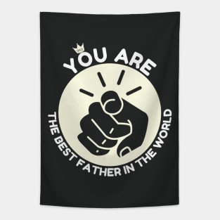 You are the best father in the world Tapestry