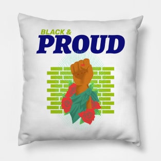 Black And Proud-black power Pillow