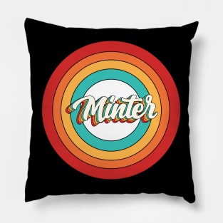 Minter Name Shirt Vintage Minter Circle Pillow