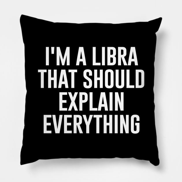 I'm A Libra Pillow by anupasi