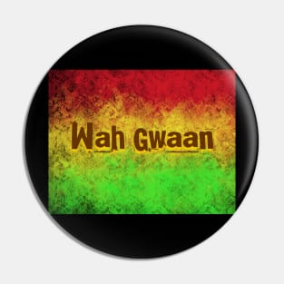 Wah Gwaan Pin