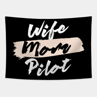 Cute Wife Mom Pilot Gift Idea Tapestry