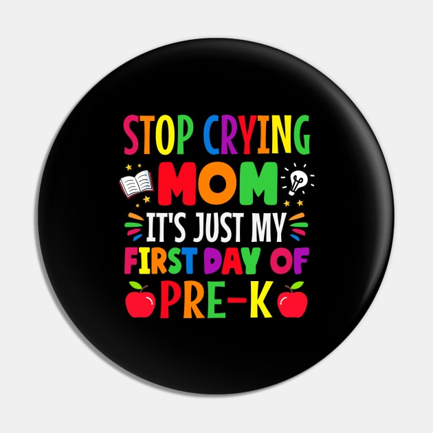 stop crying Mom it's just my first day of pre k first day of school Pin by TheDesignDepot