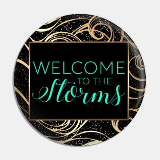 Welcome to the Storms Pin