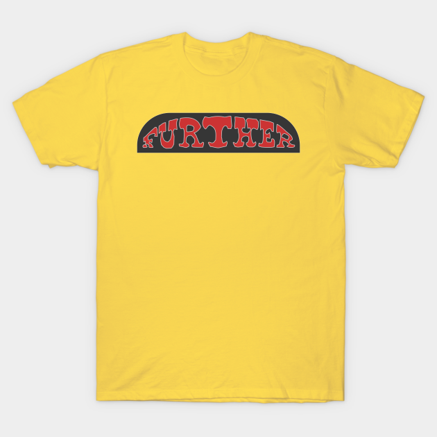 Discover Further Bus Sign - Hippie - T-Shirt