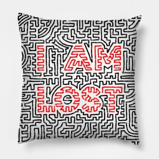 I AM LOST - In the Light Pillow