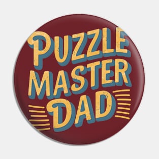 Puzzle Master Dad | Father's Day  | Dad Lover gifts Pin