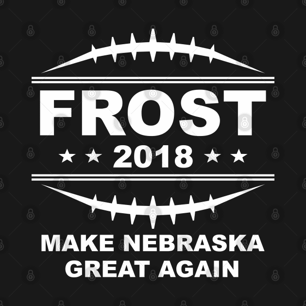 Frost '18 - Make Nebraska Great Again by Siotinkstd