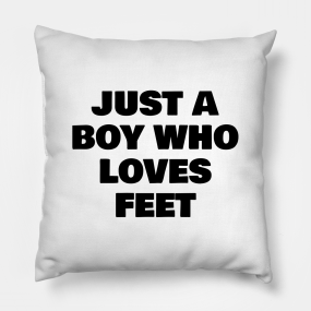 Foot Lover Pillows Teepublic