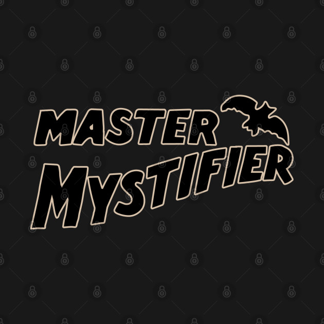 Disover Master Mystifier - Magician - T-Shirt