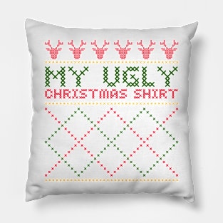 My Ugly Christmas Shirt Pillow