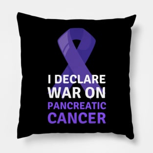 Pancreatic Cancer Awareness Declare War on Pancreatic Cancer Pillow