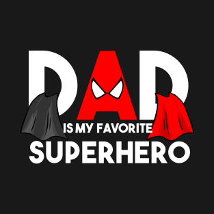 My Superhero Called Daddy T-Shirt