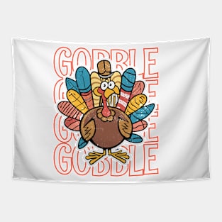 Gobble Gobble Gobble Gobble Happy Thanksgiving Tapestry