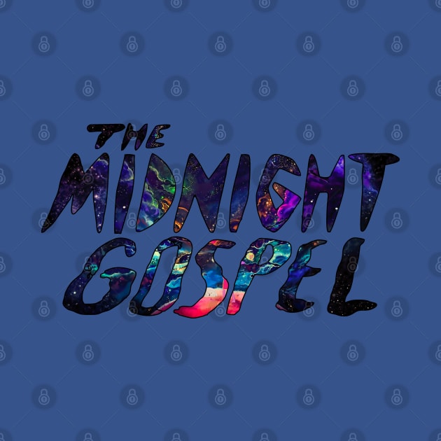 Midnight Gospel by Indiecate