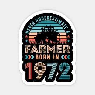 Farmer born in 1972 Farming Gift 50th Birthday Magnet