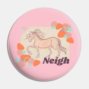 Neigh Pin